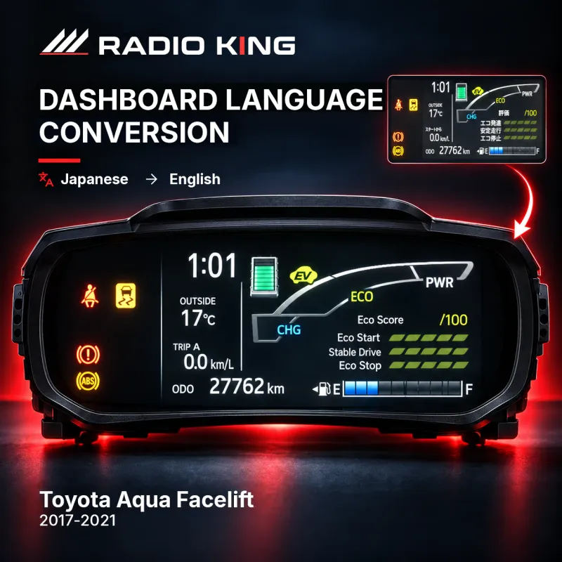 Toyota Aqua Facelift Dashboard Language Conversion 2017–2021